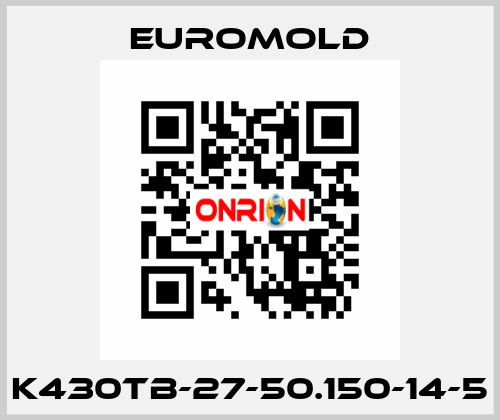 K430TB-27-50.150-14-5 EUROMOLD