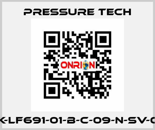 SRK-LF691-01-B-C-09-N-SV-002 Pressure Tech