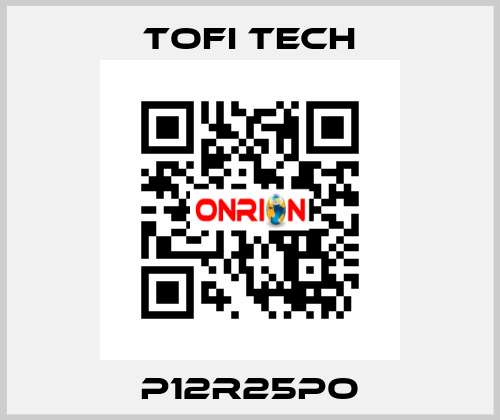 P12R25PO Tofi Tech
