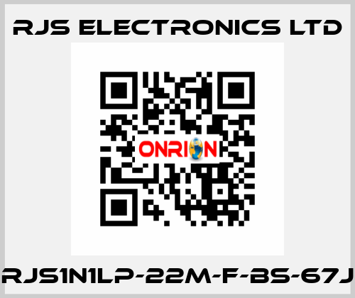 RJS1N1LP-22M-F-BS-67J RJS Electronics Ltd