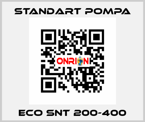ECO SNT 200-400 STANDART POMPA