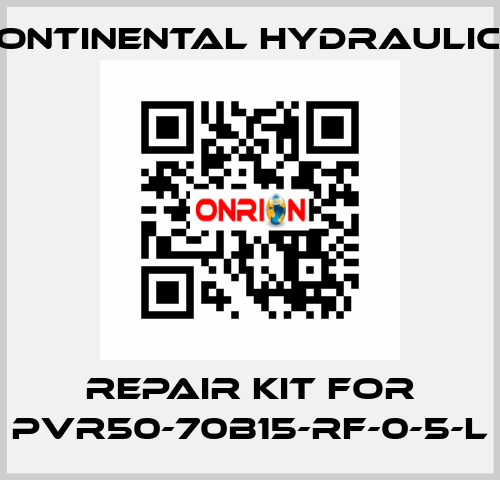 REPAIR KIT FOR PVR50-70B15-RF-0-5-L Continental Hydraulics