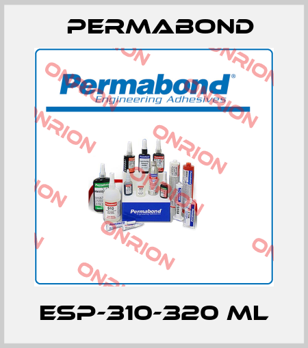 ESP-310-320 ml Permabond