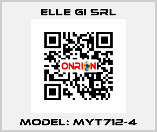 model: MYT712-4 ELLE GI SRL