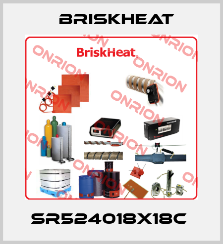 SR524018X18C  BriskHeat