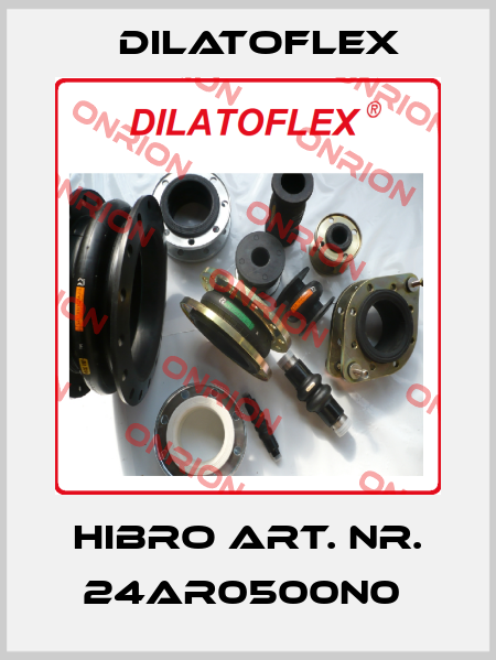 Hibro Art. Nr. 24AR0500N0  DILATOFLEX