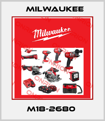 M18-2680  Milwaukee