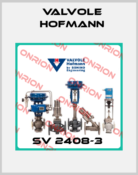 SV 2408-3  Valvole Hofmann