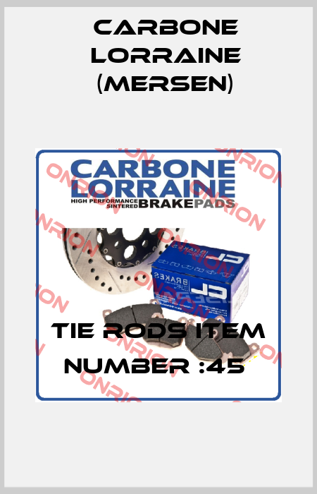 TIE RODS ITEM NUMBER :45  Carbone Lorraine (Mersen)