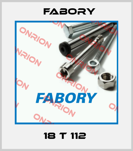 18 T 112  Fabory
