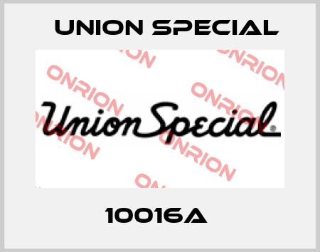 10016A  Union Special