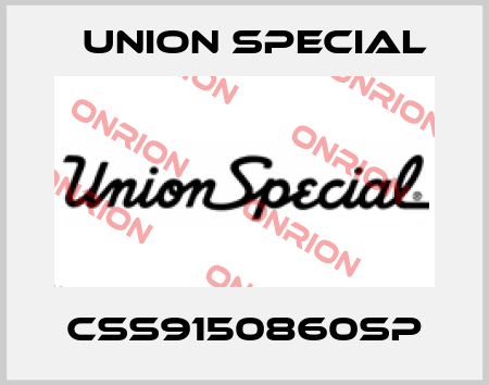 CSS9150860SP Union Special