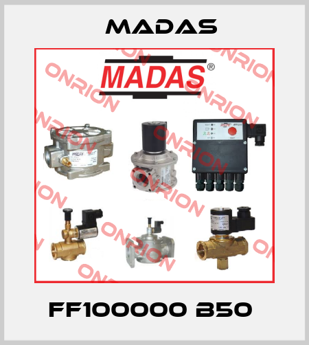 FF100000 B50  Madas