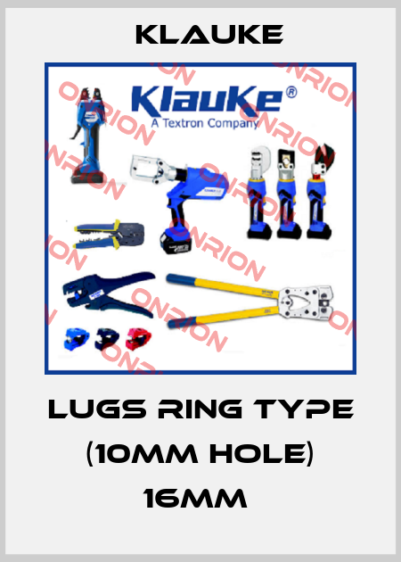 Lugs Ring Type (10MM Hole) 16mm  Klauke