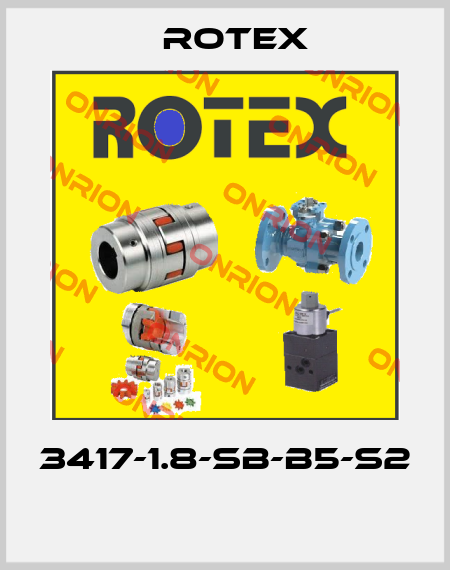 3417-1.8-SB-B5-S2  Rotex
