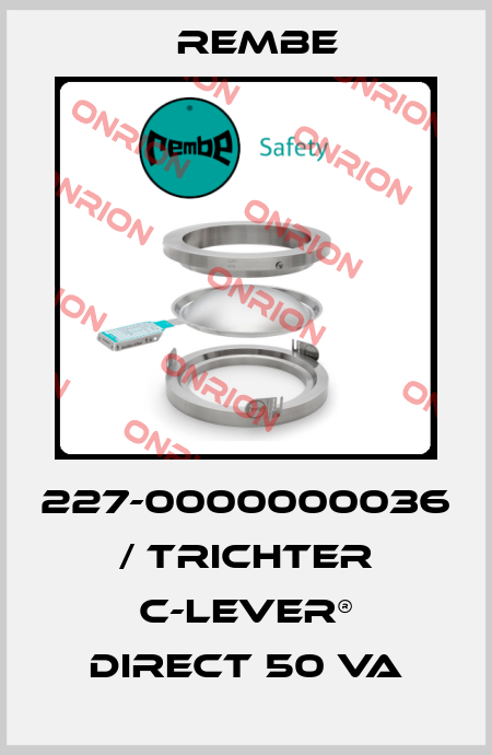 227-0000000036 / Trichter C-LEVER® direct 50 VA Rembe