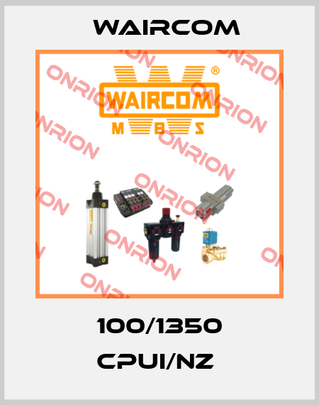 100/1350 CPUI/NZ  Waircom