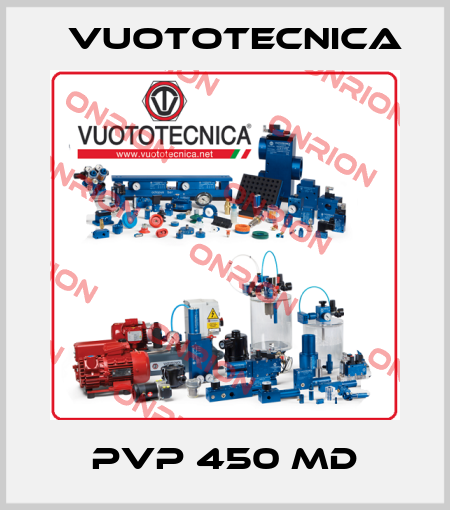 PVP 450 MD Vuototecnica