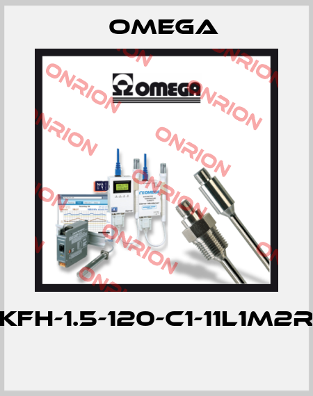KFH-1.5-120-C1-11L1M2R  Omega
