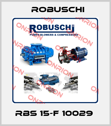 RBS 15-F 10029  Robuschi