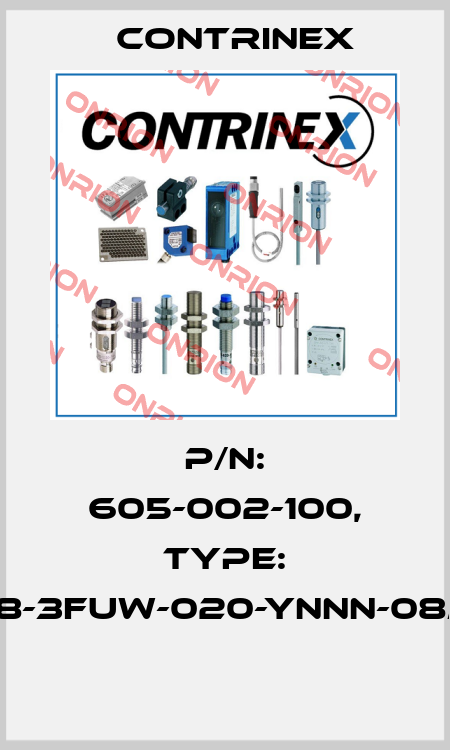 P/N: 605-002-100, Type: S08-3FUW-020-YNNN-08MG  Contrinex