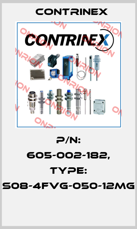 P/N: 605-002-182, Type: S08-4FVG-050-12MG  Contrinex