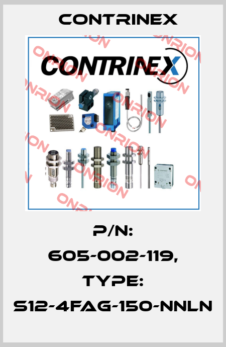 p/n: 605-002-119, Type: S12-4FAG-150-NNLN Contrinex