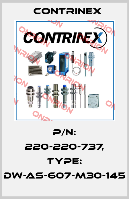 p/n: 220-220-737, Type: DW-AS-607-M30-145 Contrinex