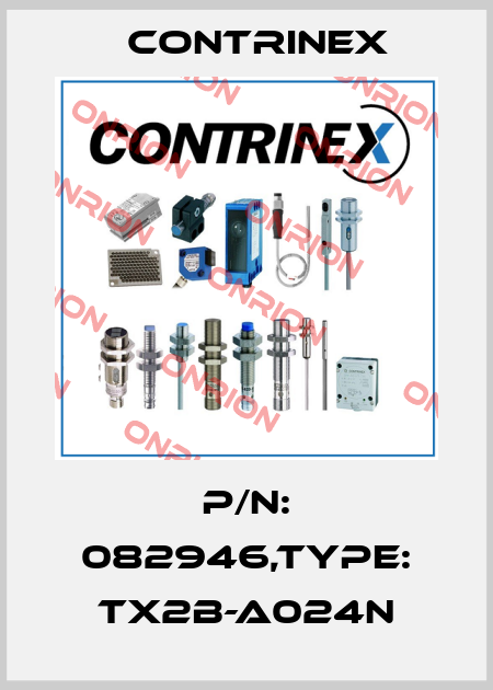 P/N: 082946,Type: TX2B-A024N Contrinex