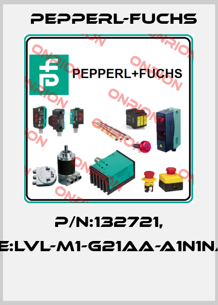 P/N:132721, Type:LVL-M1-G21AA-A1N1NA-E2  Pepperl-Fuchs