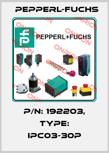 p/n: 192203, Type: IPC03-30P Pepperl-Fuchs