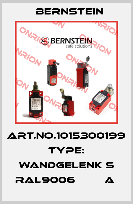 Art.No.1015300199 Type: WANDGELENK S RAL9006         A  Bernstein