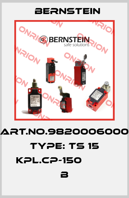 Art.No.9820006000 Type: TS 15 KPL.CP-150             B Bernstein