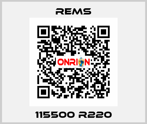 115500 R220 Rems