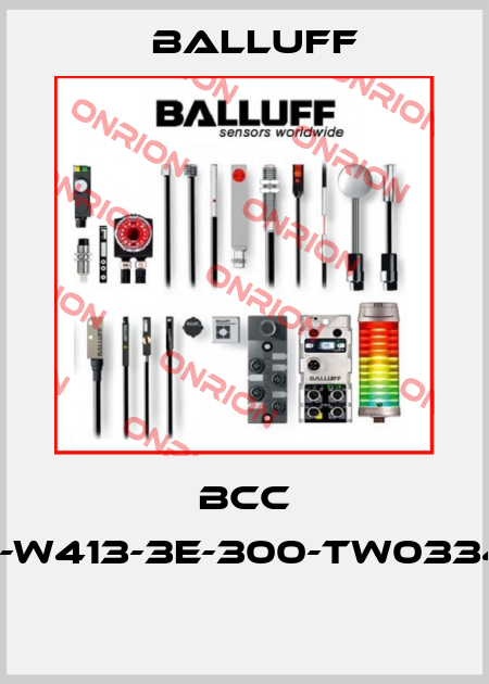BCC W323-W413-3E-300-TW0334-006  Balluff