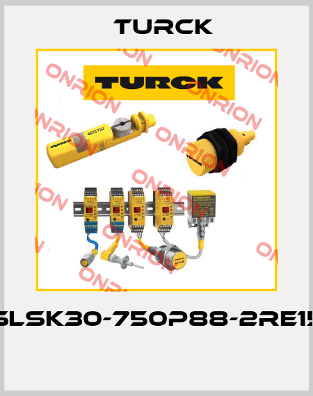 SLSK30-750P88-2RE15  Turck