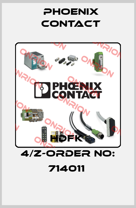 HDFK  4/Z-ORDER NO: 714011  Phoenix Contact