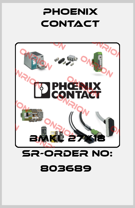 BMKL 27X18 SR-ORDER NO: 803689  Phoenix Contact