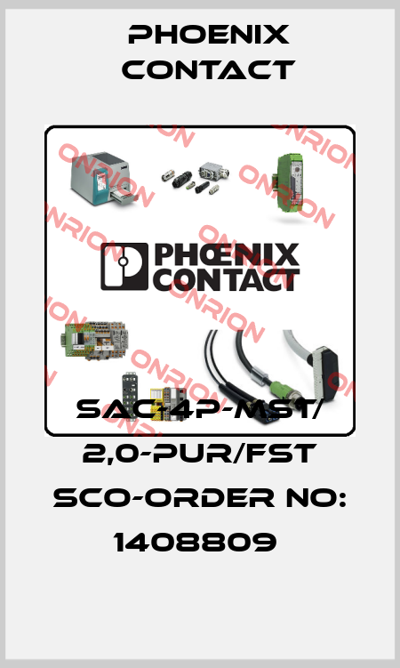 SAC-4P-MST/ 2,0-PUR/FST SCO-ORDER NO: 1408809  Phoenix Contact