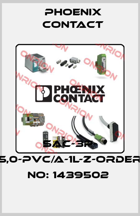 SAC-3P- 5,0-PVC/A-1L-Z-ORDER NO: 1439502  Phoenix Contact