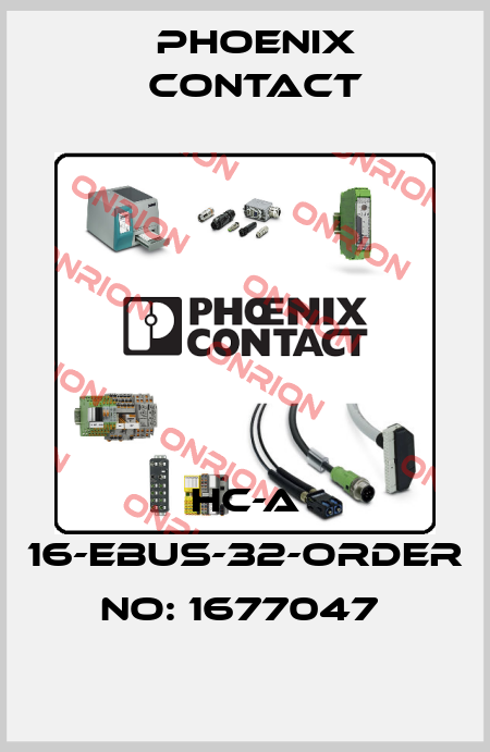 HC-A 16-EBUS-32-ORDER NO: 1677047  Phoenix Contact