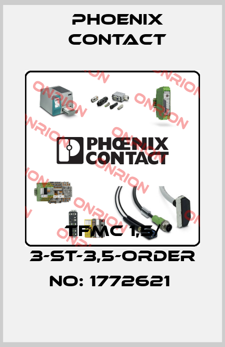 TFMC 1,5/ 3-ST-3,5-ORDER NO: 1772621  Phoenix Contact