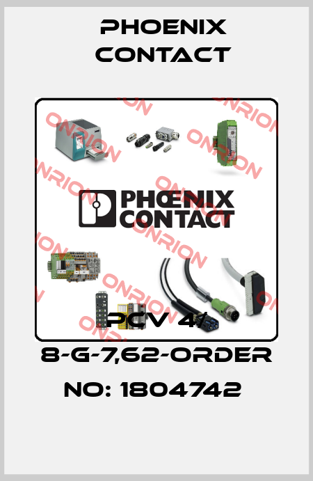 PCV 4/ 8-G-7,62-ORDER NO: 1804742  Phoenix Contact