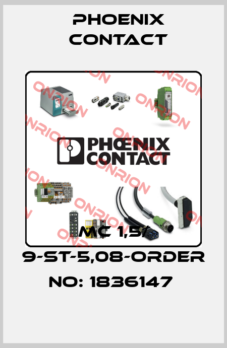 MC 1,5/ 9-ST-5,08-ORDER NO: 1836147  Phoenix Contact