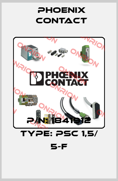 P/N: 1841912 Type: PSC 1,5/ 5-F Phoenix Contact