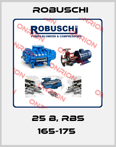 25 B, RBS 165-175  Robuschi