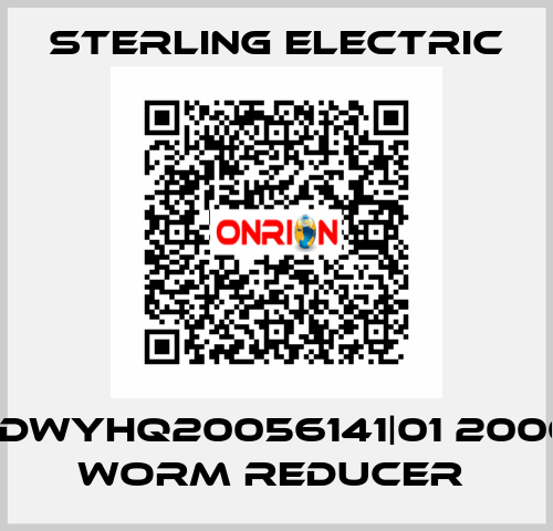 262DWYHQ20056141|01 2000RA WORM REDUCER  Sterling Electric