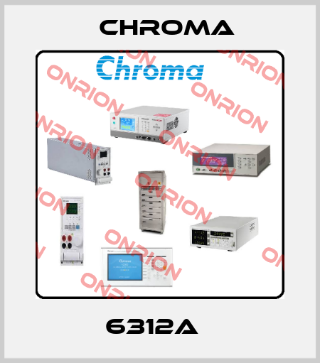 6312A   Chroma