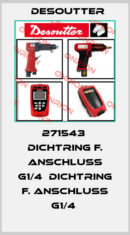 271543  DICHTRING F. ANSCHLUSS G1/4  DICHTRING F. ANSCHLUSS G1/4  Desoutter