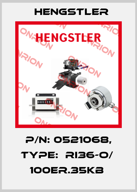 P/N: 0521068, Type:  RI36-O/  100ER.35KB  Hengstler